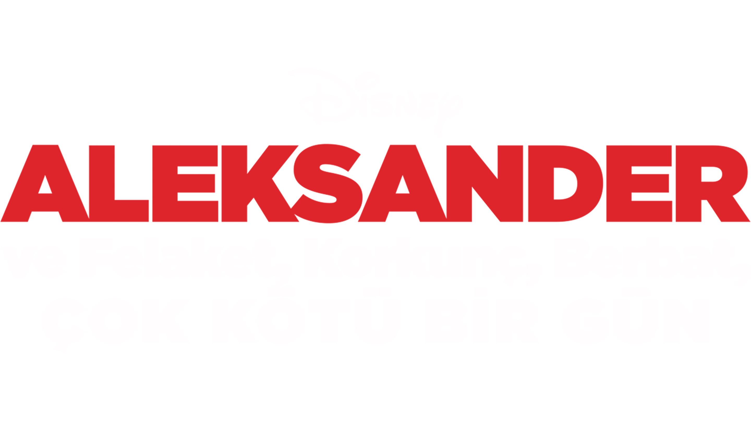 Aleksander ve Felaket, Korkunç, Berbat, Çok Kötü Bir Gün