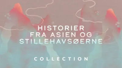 thumbnail - Historier fra Asien og Stillehavsøerne
