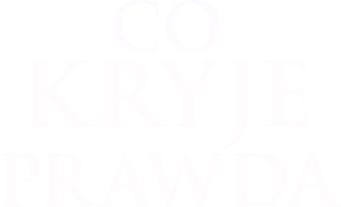 Co kryje prawda