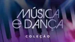 thumbnail - Música e Dança