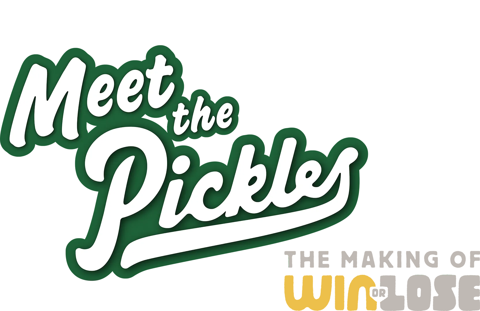 Meet the Pickles: The Making of "Win or Lose"