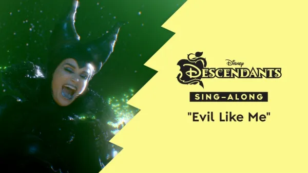 thumbnail - "Evil Like Me" (Sing-Along) | Descendants Music Video