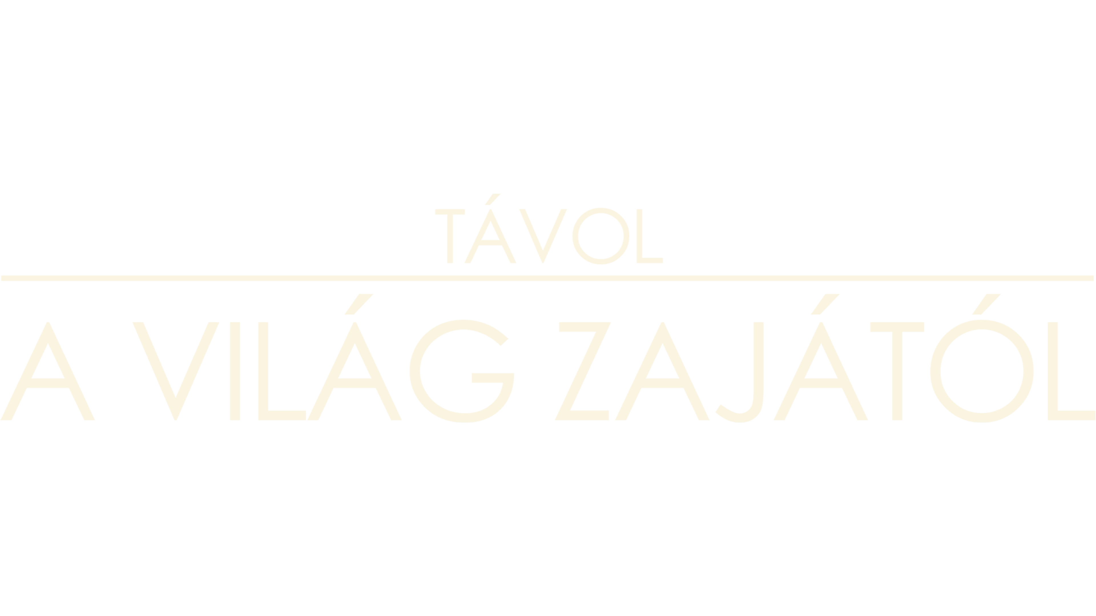 Távol a világ zajától