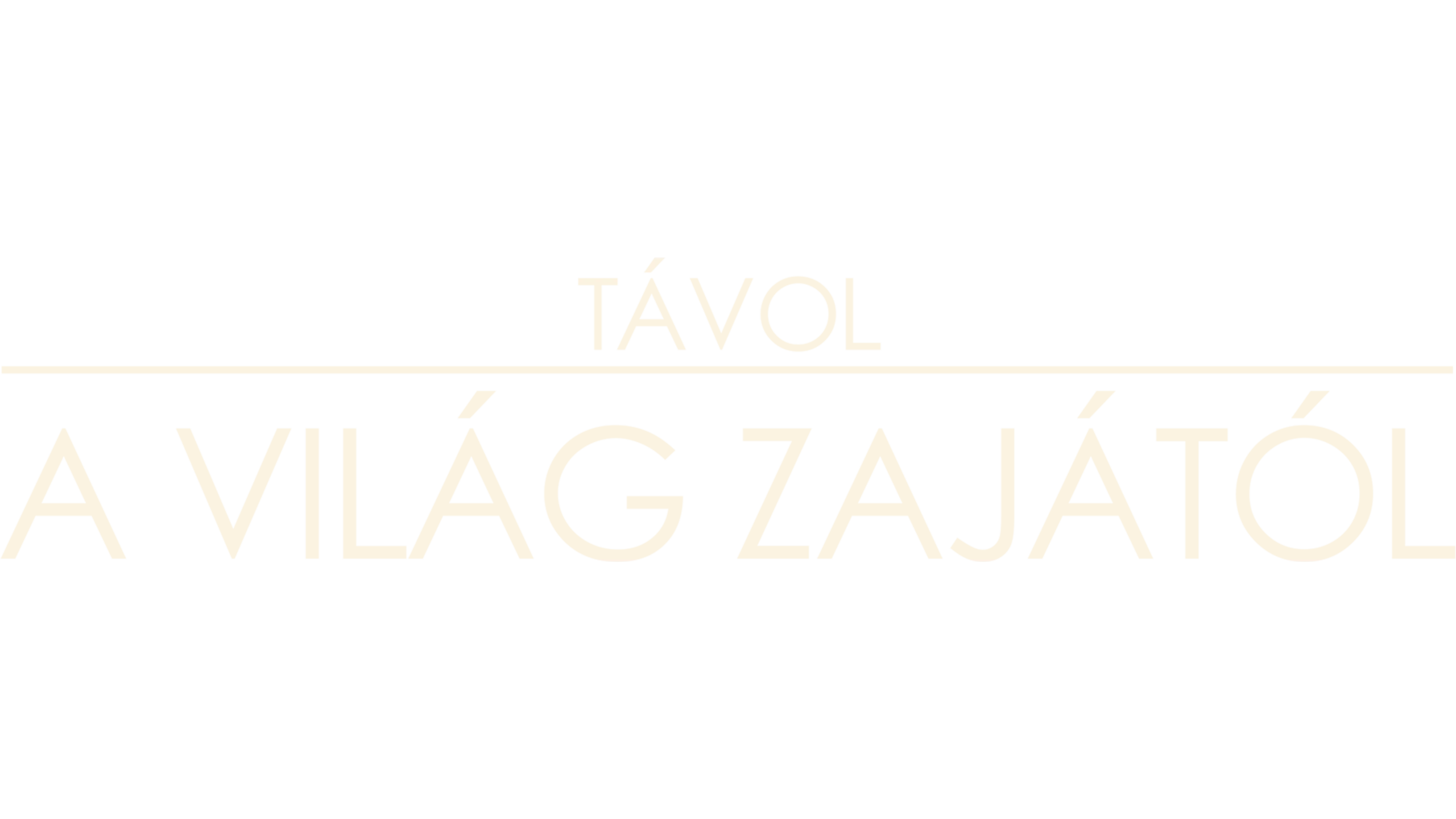 Távol a világ zajától