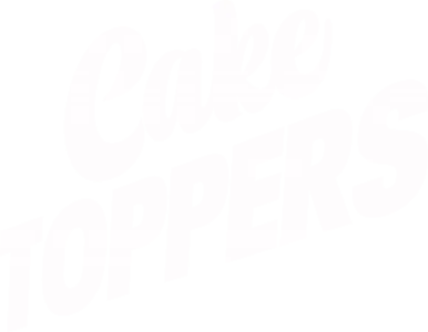 Cake Toppers
