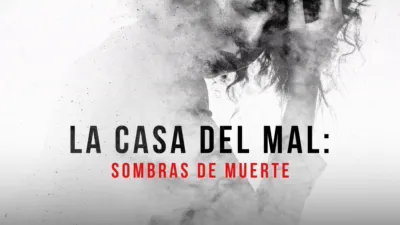 La casa del mal: Sombras de muerte