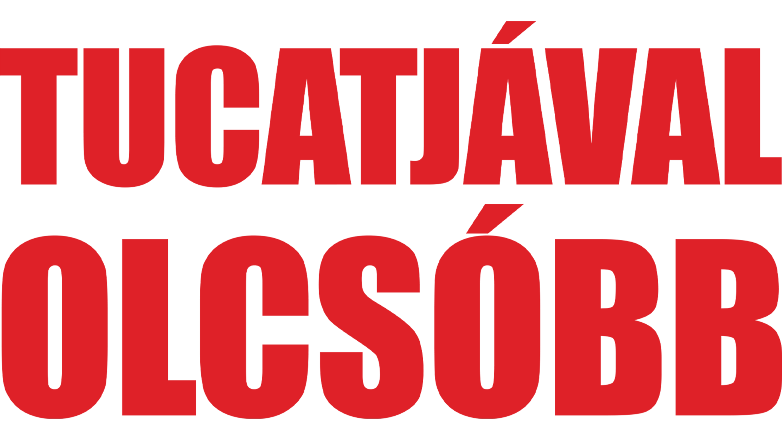 Tucatjával olcsóbb