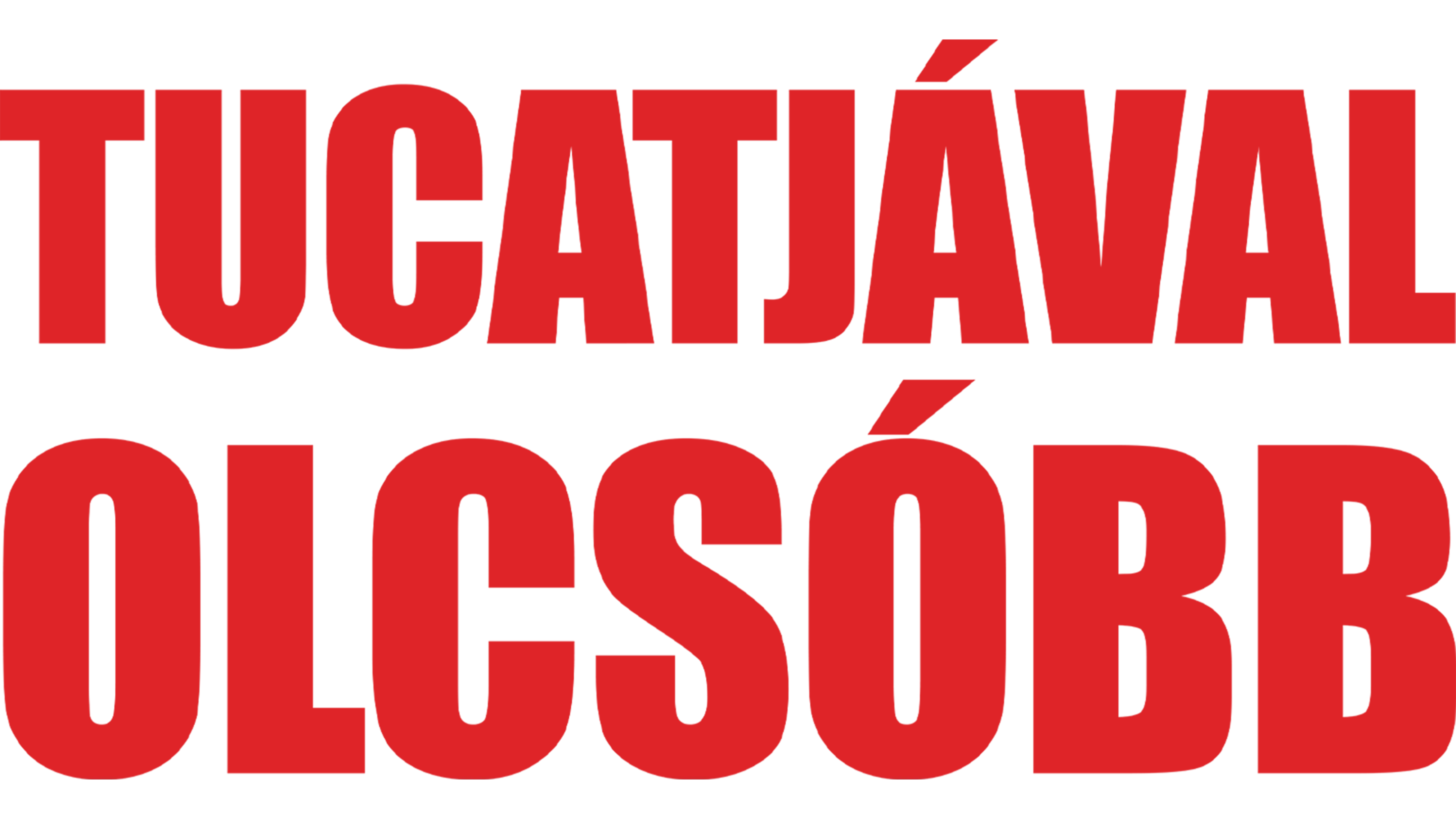 Tucatjával olcsóbb