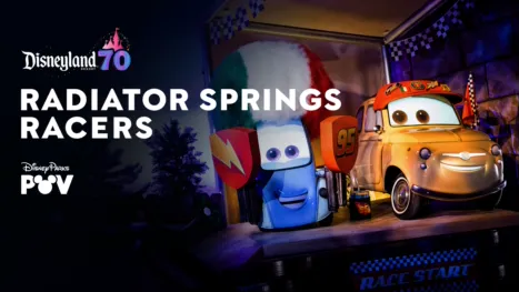 thumbnail - Radiator Springs Racers | Disneyland Resort