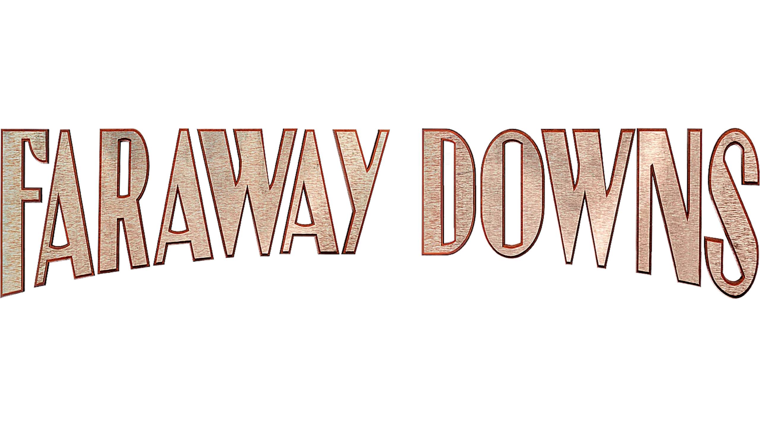 Faraway Downs