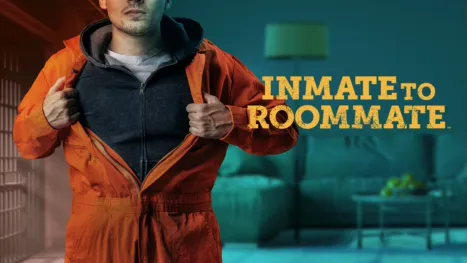 thumbnail - Inmate to Roommate