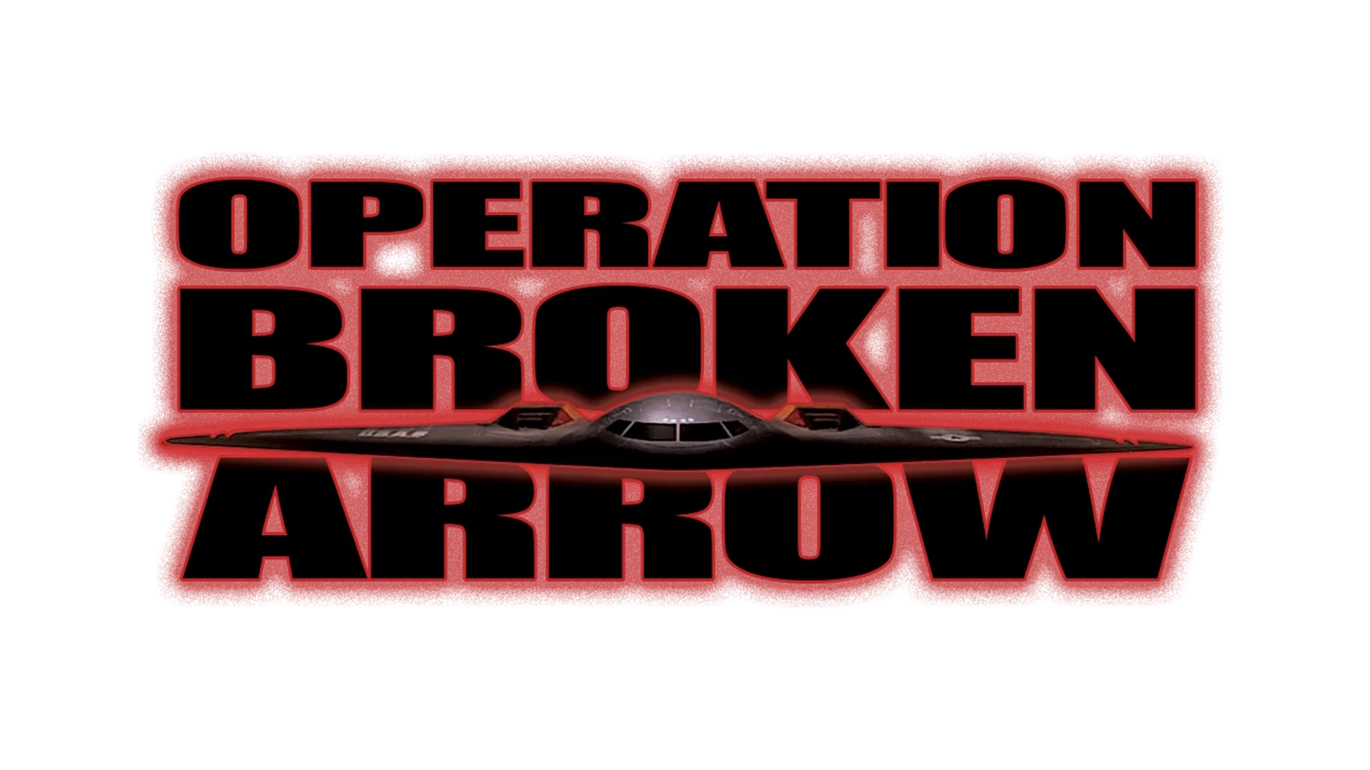 Operation - Broken Arrow