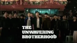 thumbnail - The Unwavering Brotherhood