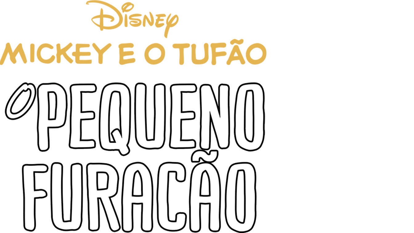 Mickey e o Tufão / O Pequeno Furacão