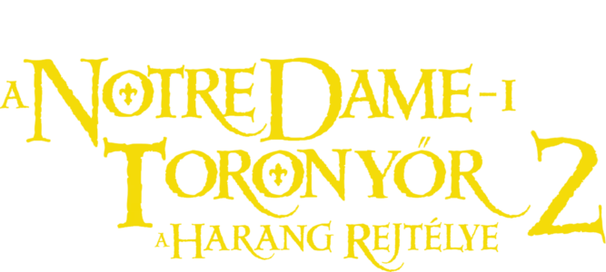 A Notre Dame-i toronyőr 2. - A harang rejtélye