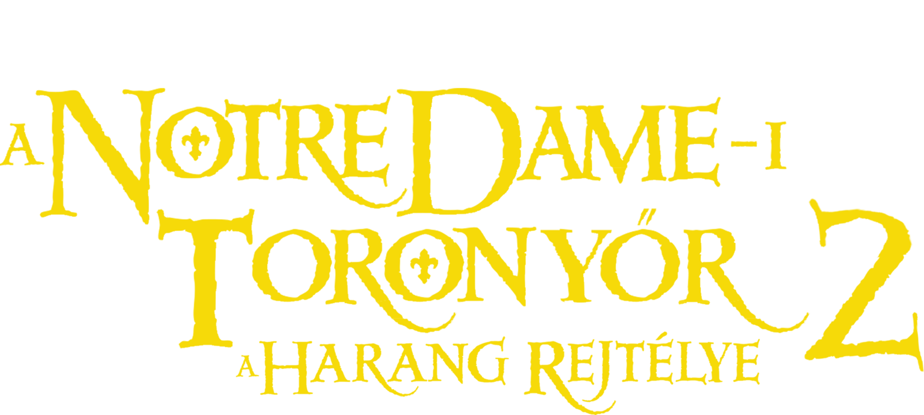 A Notre Dame-i toronyőr 2. - A harang rejtélye