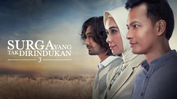 thumbnail - Surga Yang Tak Dirindukan 3