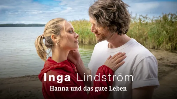 thumbnail - Inga Lindström - Hanna und das gute Leben