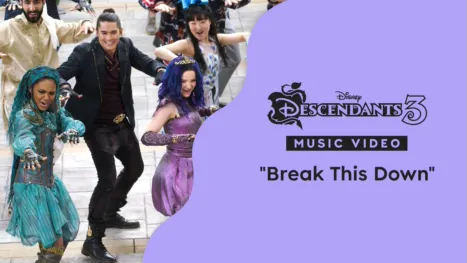 thumbnail - "Break This Down" | Descendientes 3 Videoclip