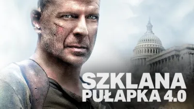 Szklana pułapka 4.0