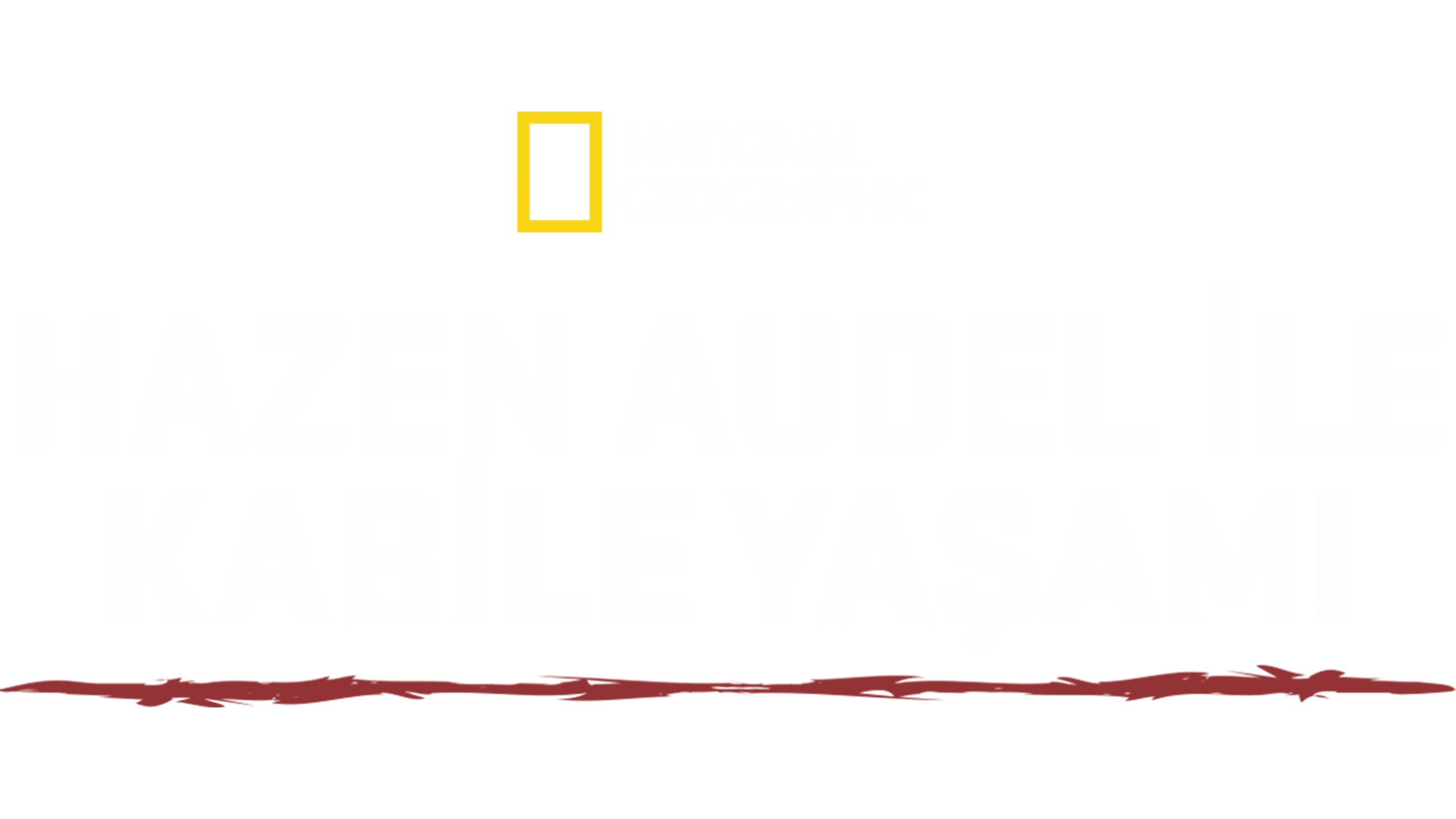 Hazen Audel ile Kabile Yaşamı