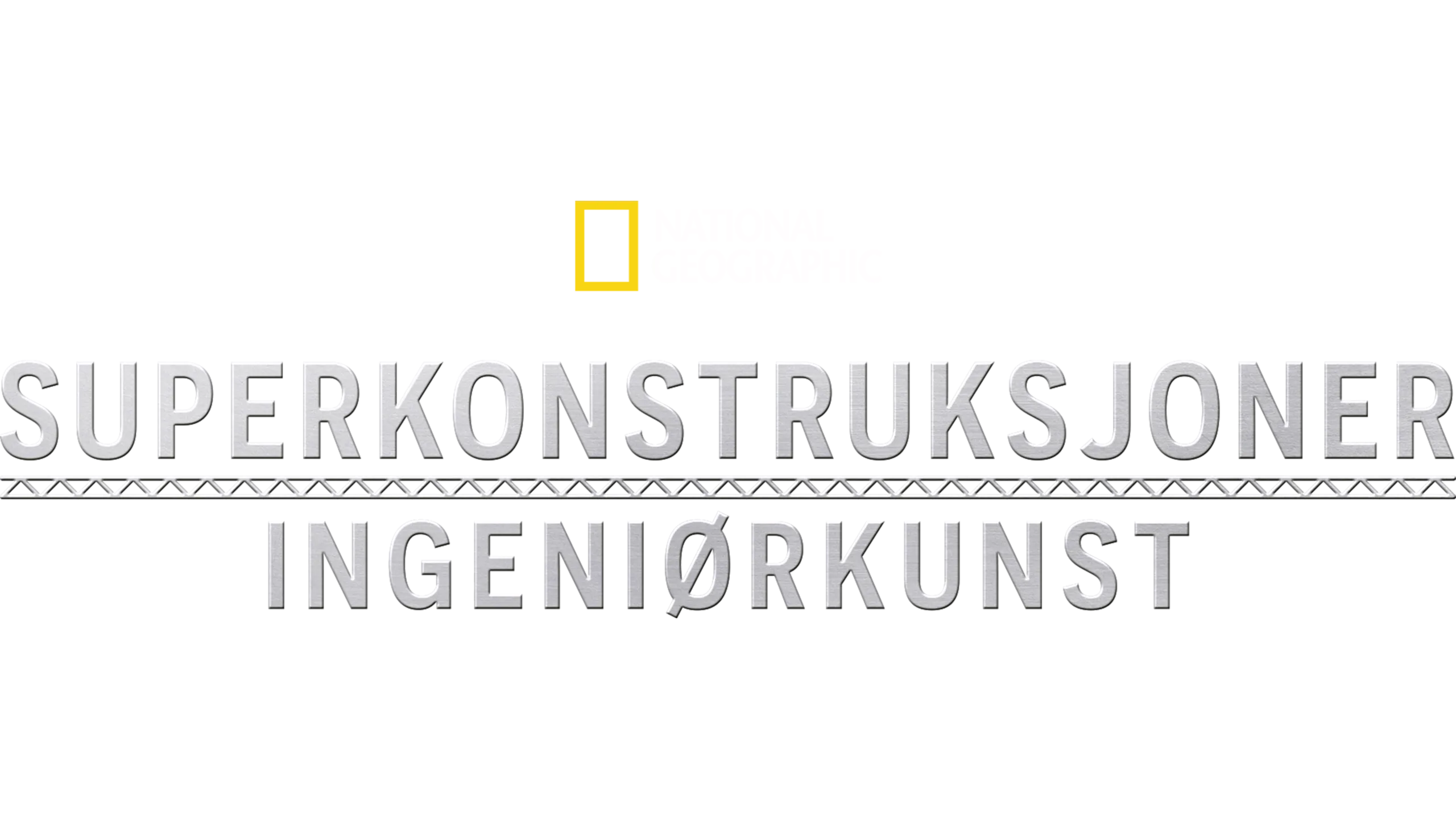 Superkonstruksjoner: Ingeniørkunst