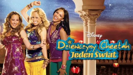 thumbnail - The Cheetah Girls: Jeden Świat