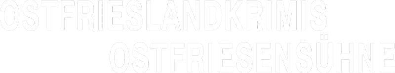 Ostfrieslandkrimis - Ostfriesensühne