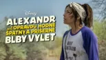 thumbnail - Alexandr a jeho opravdu hodně špatný a příšerně blbý výlet