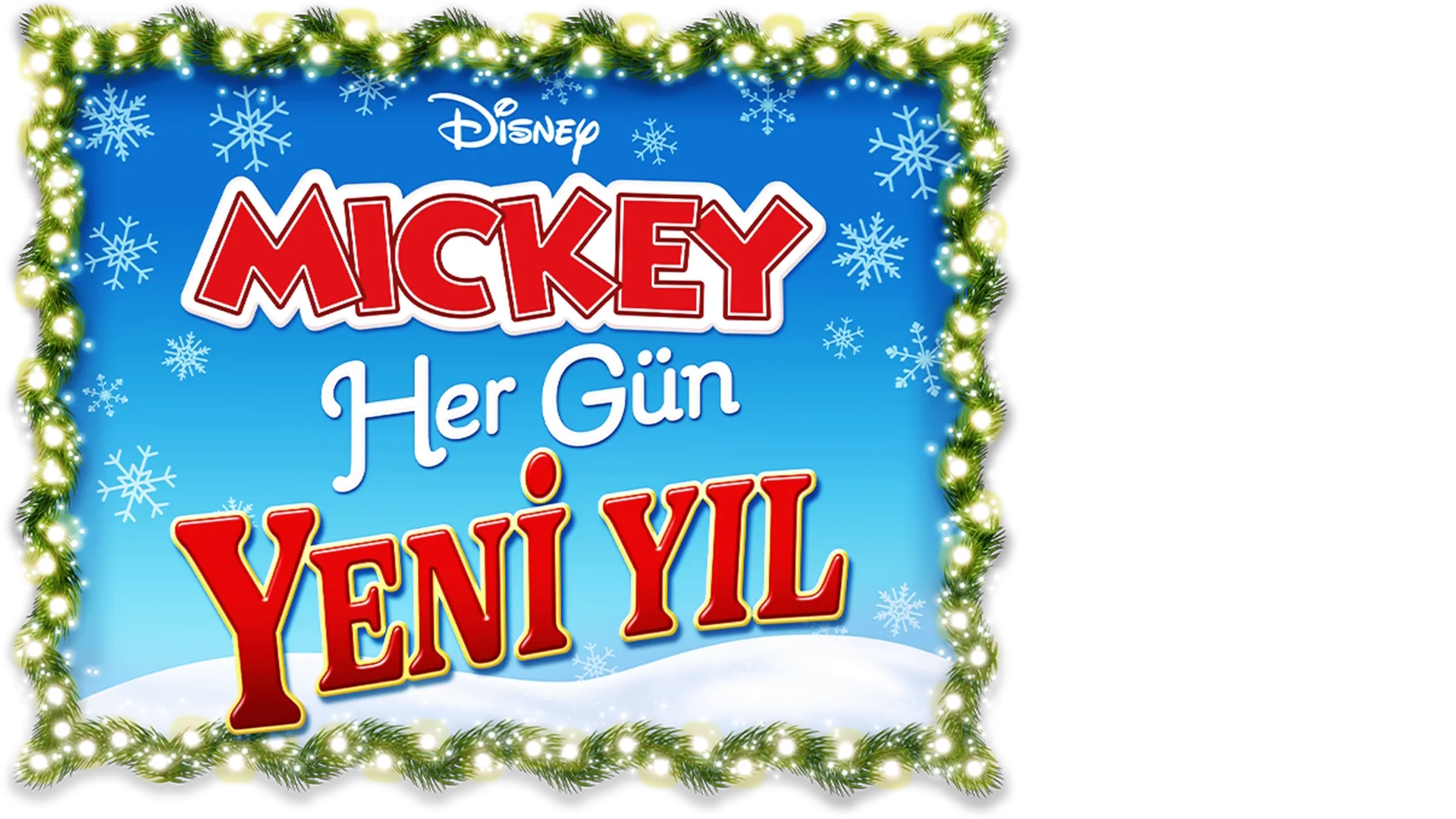Mickey: Her Gün Yeni Yıl