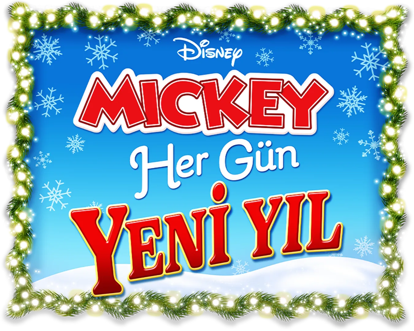Mickey: Her Gün Yeni Yıl