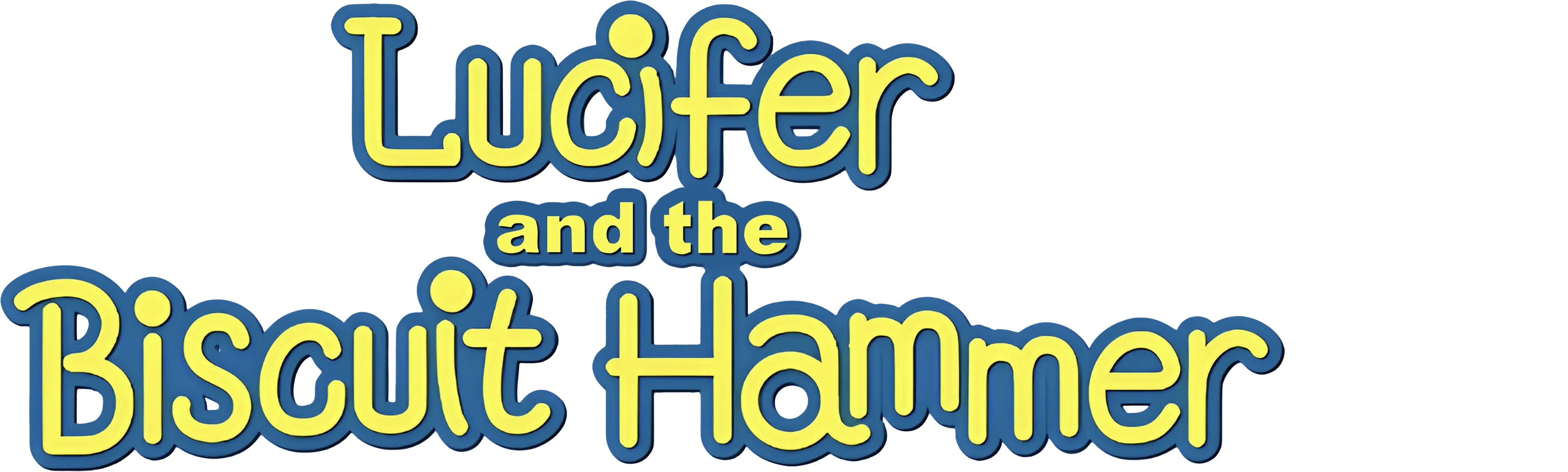 Lucifer and the Biscuit Hammer