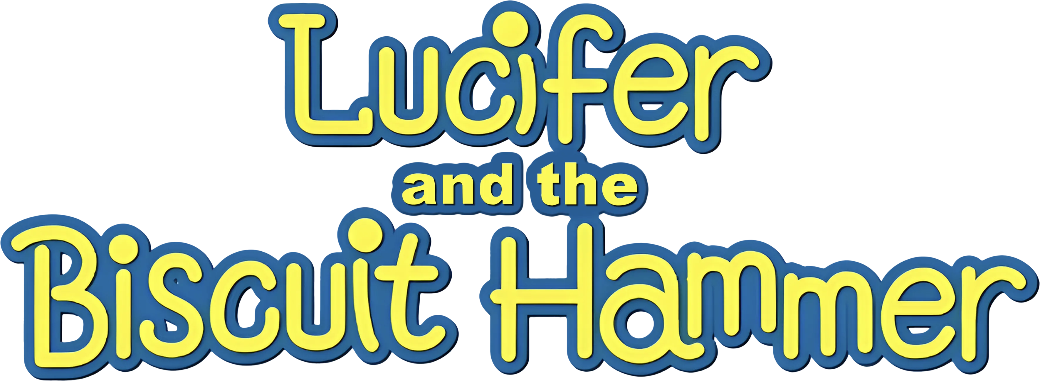 Lucifer and the Biscuit Hammer