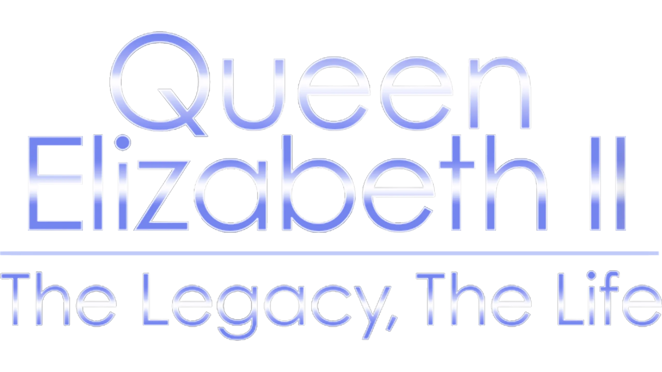 Queen Elizabeth II: The Legacy, The Life