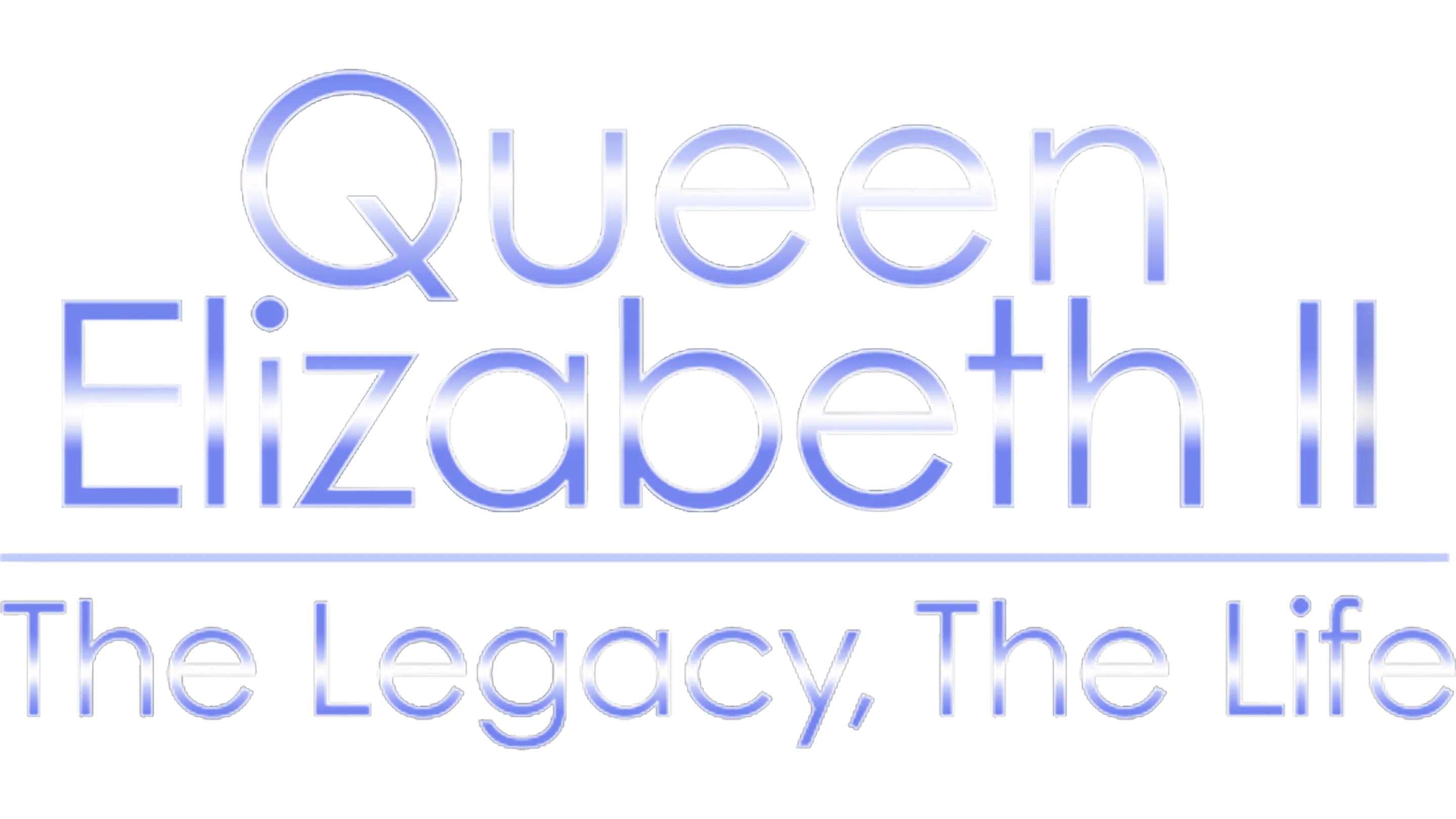 Queen Elizabeth II: The Legacy, The Life
