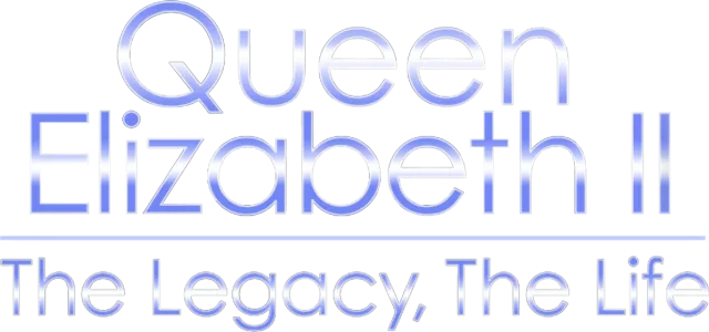 Queen Elizabeth II: The Legacy, The Life