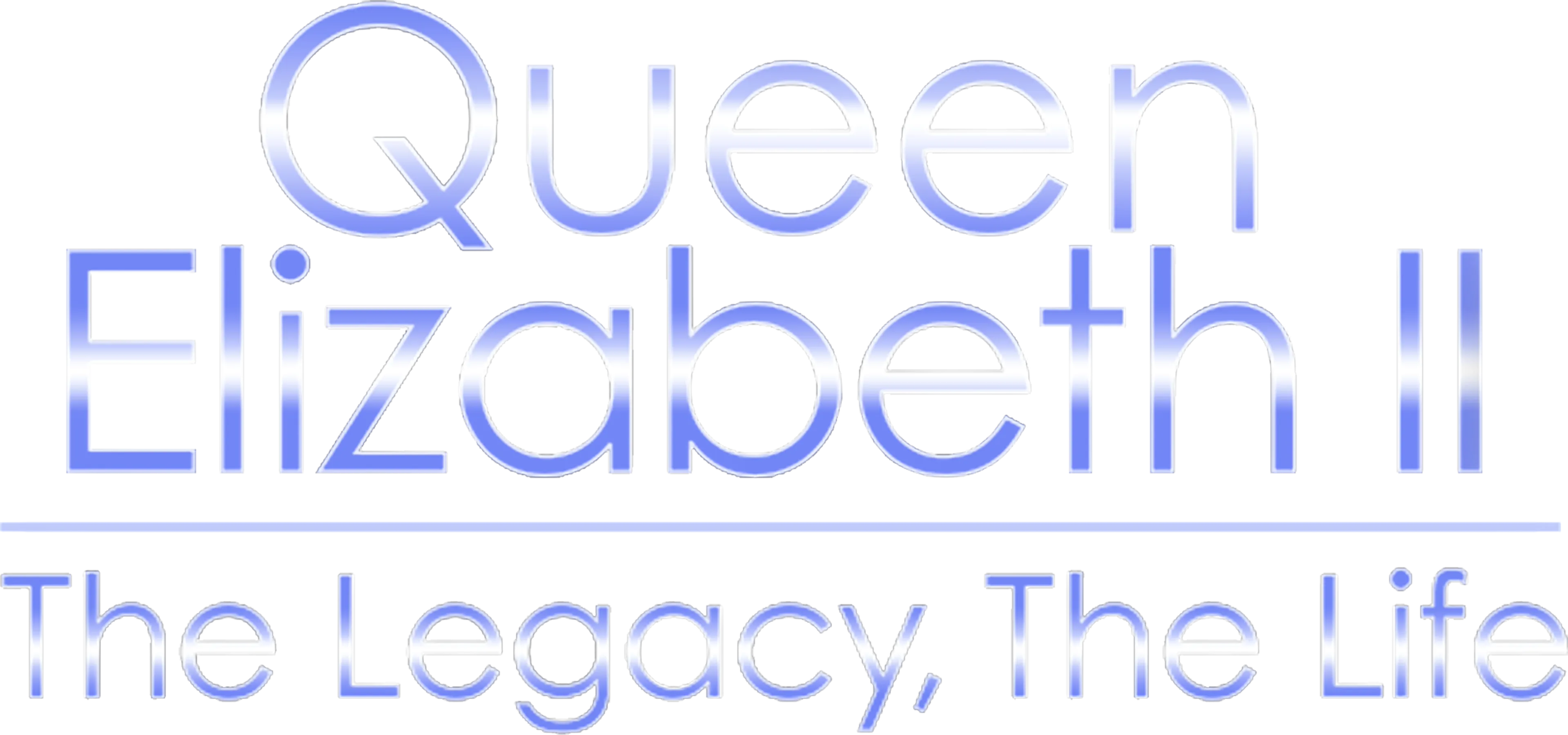 Queen Elizabeth II: The Legacy, The Life