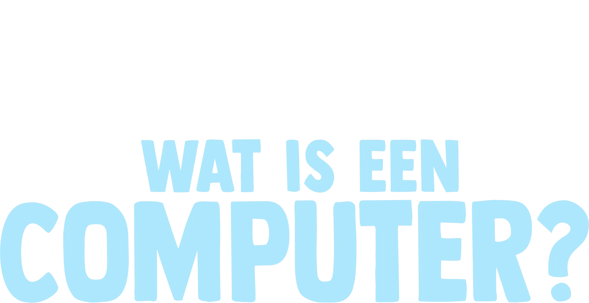 Vorkie stelt een vraag: Wat is een computer?