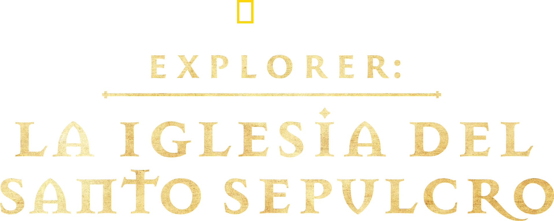 Explorer: La Iglesia del Santo Sepulcro