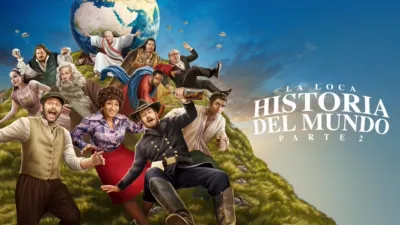 La loca historia del mundo - Parte 2
