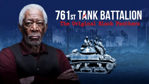 thumbnail - 761st Tank Battalion: The Original Black Panthers