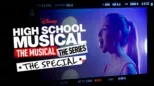 thumbnail - High School Musical: The Musical: The Series: The Special