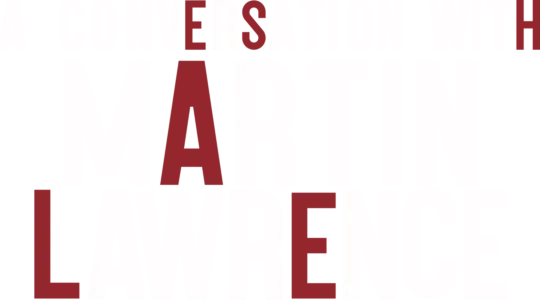 A Conversation with Martin Lawrence