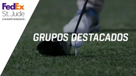thumbnail - FedEx St. Jude Championship: Featured Groups (Primera Ronda)