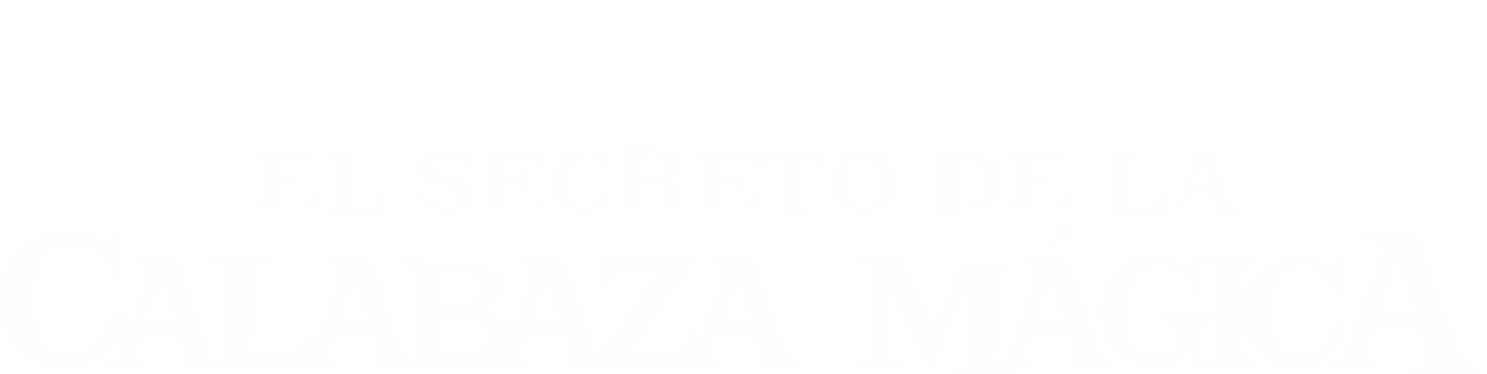 El secreto de la calabaza mágica