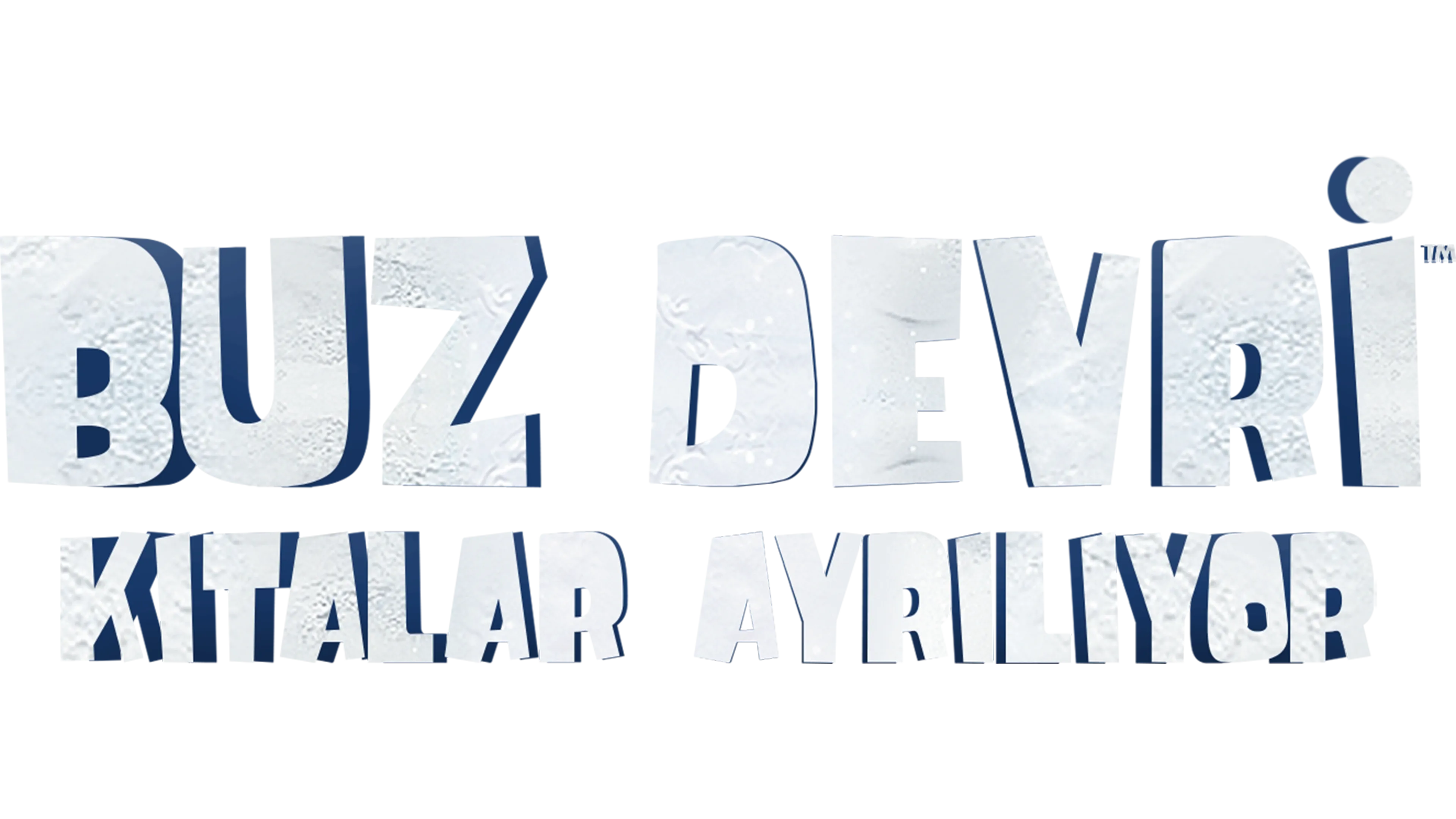 Buz Devri: Kıtalar Ayrılıyor