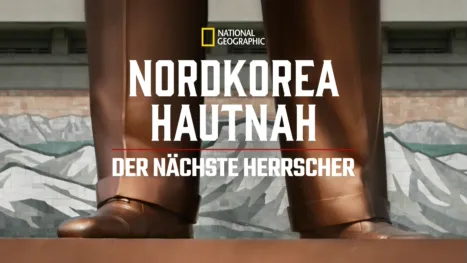 thumbnail - Inside North Korea: The Next Leader