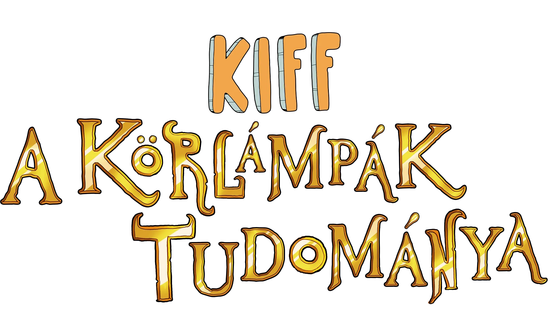 Kiff: A körlámpák tudománya