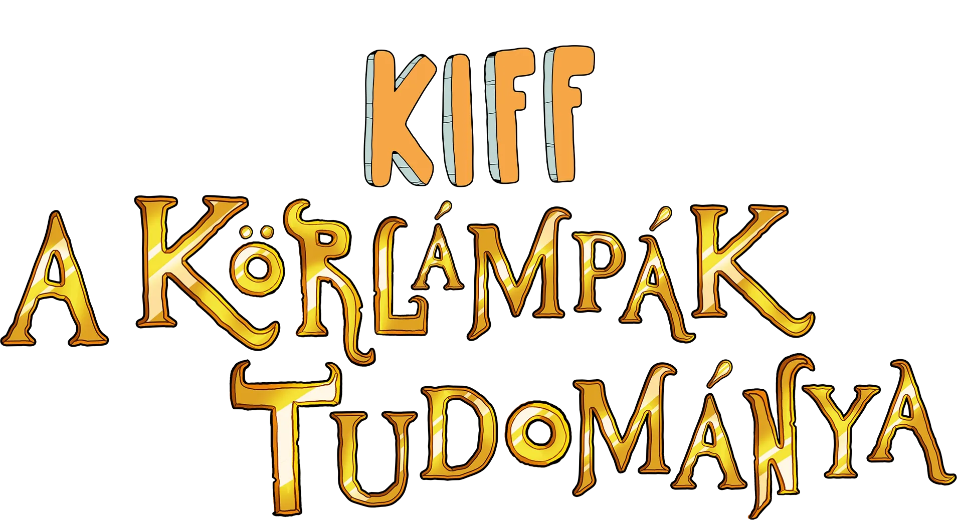 Kiff: A körlámpák tudománya