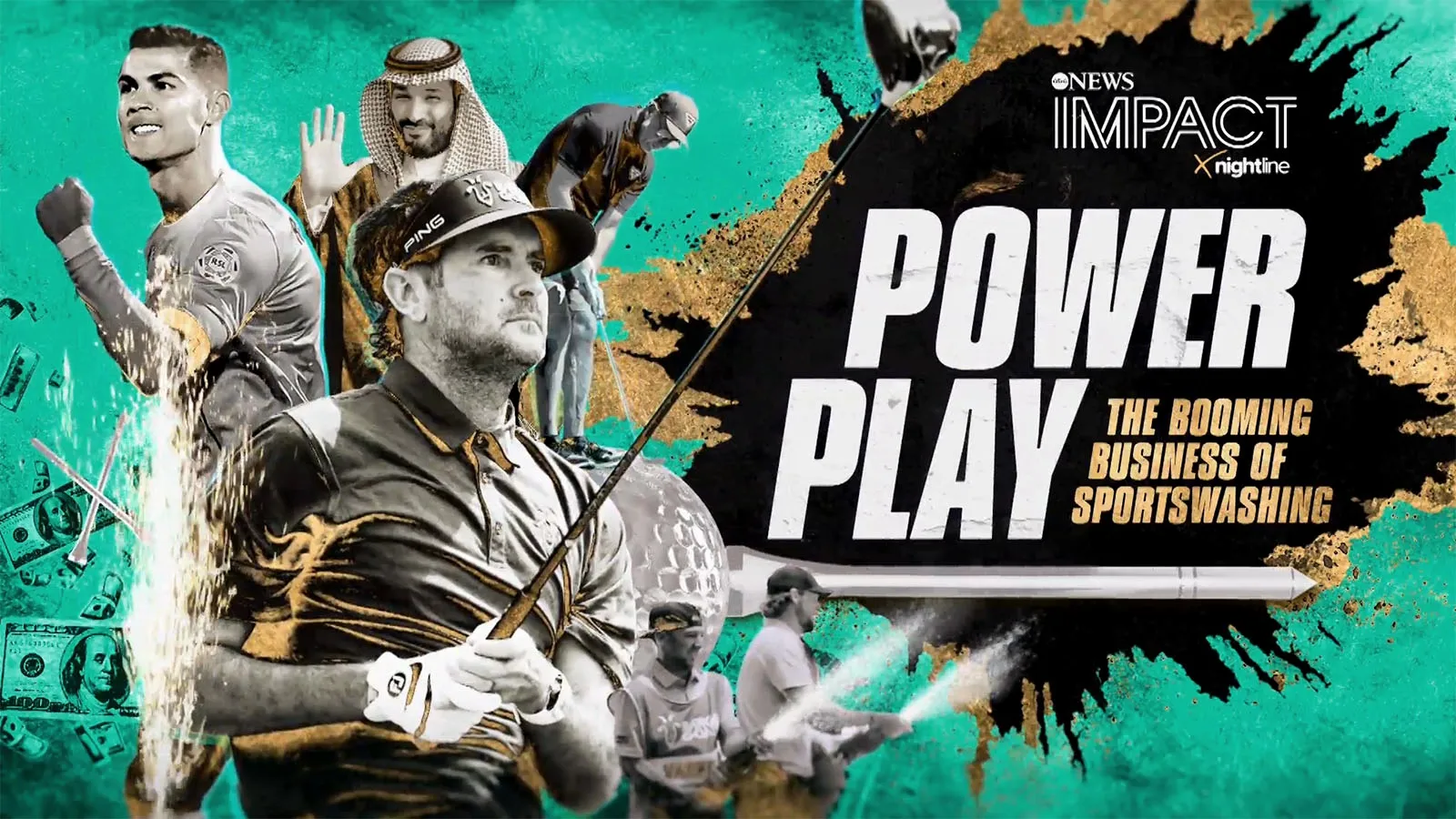 thumbnail - IMPACT x Nightline: Power Play: The Booming Business of Sportswashing